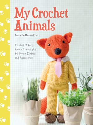 cover image of My Crochet Animals